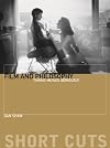 Film and Philosophy: Taking Movies Seriously (Short Cuts)