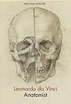 Leonardo da Vinci: Anatomist