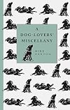 A Dog-Lover's Miscellany