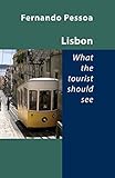 Lisbon What The Tourist Should See