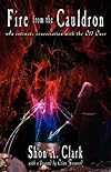 Fire From the Cauldron - Shon Clark