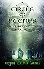 A Circle of Stones - Erynn Rowan Laurie