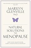 Natural Solutions to Menopause