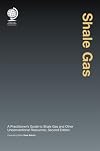 Shale Gas and Other Unconventional Resources: A Practitioners Guide