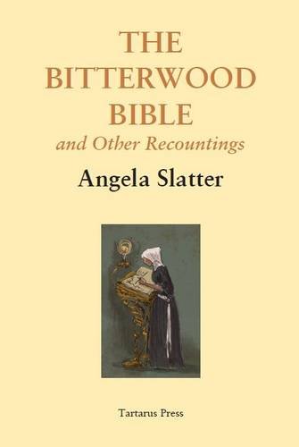 The Bitterwood Bible and Other Recountings book cover