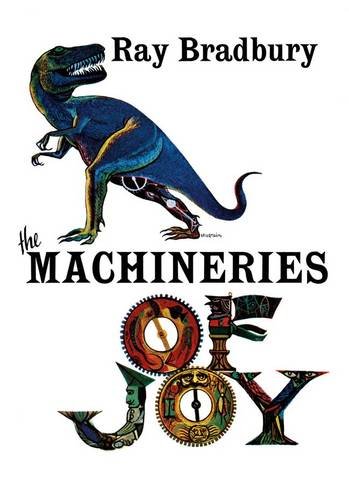 The Machineries of Joy book cover
