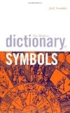 The Watkins Dictionary of Symbols