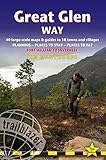 Great Glen Way: 40 Large Scale Maps & Guides To 18 Towns And Villages   Planning, Places To Stay, Places To Eat   Fort William To Inverness