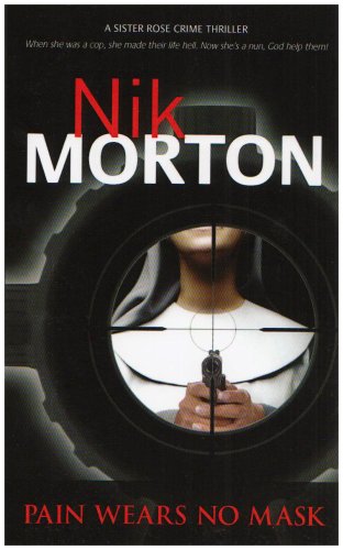 Pain Wears No Mask book cover