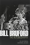Bill Bruford The Autobiography