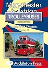 Manchester & Ashton Trolleybuses