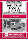 Douglas Laxey Ramsey (Narrow Gauge)