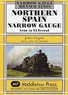 Northern Spain Narrow Gauge: Iru'n to El Ferrol