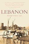 Lebanon : Through Writers' Eyes