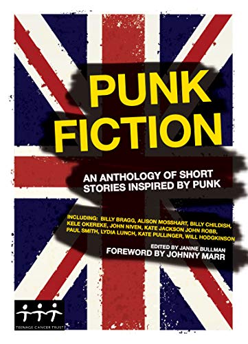 Punk Fiction: An Anthology of Short Stories Inspired by Punk book cover