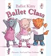 Ballet Kitty: Ballet Class