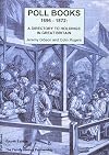 Poll Books 1696-1872: A Directory to Holdings in Great Britain
