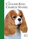 The Cavalier K C Spaniel (Best Of Breed)