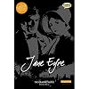 Jane Eyre: The Graphic Novel : Original text (adapted, graphic novel)