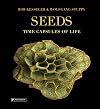 Seeds: Time Capsules of Life (Seeds / Pollen / Fruit)
