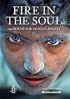 Fire in the Soul: 100 poems for human rights