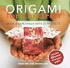 Origami for Children: Book & paper pack with 35 projects
