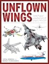 Unflown Wings: Soviet/Russian Unreleased Aircraft Projects 1925-2010