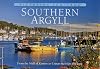 Picturing Scotland: Southern Argyll: From the Mull of Kintyre to Crinan via Islay and Jura