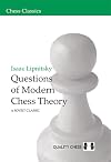 Questions of Modern Chess Theory (Chess Classics)