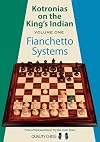 Kotronias on the King's Indian: Fianchetto Systems (Volume 1)