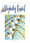 Slightly Foxed 18: The Sensation of Crossing the Street