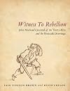 Witness to Rebellion
