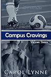 Campus Cravings Vol. 3: Back on Campus