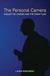 The Personal Camera: Subjective Cinema and the Essay Film