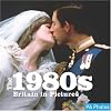 The 1980s (Twentieth Century Britain in Pictures) (Twentieth Century in Pictures)