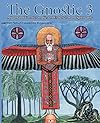 The Gnostic 3: Featuring Jung and the Red Book