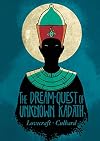 The Dream-Quest of Unknown Kadath {graphic novel}