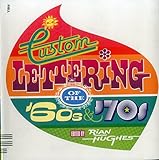 Custom Lettering Of The 60s 70s Ouvrage Multilingue Franaisanglaisallemand