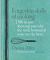 Forgotten Skills of Cooking