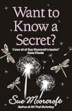 Want to Know a Secret?