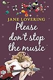 Please Don’t Stop the Music