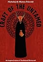 Craft of the Untamed: An inspired vision of traditional witchcraft - Nicholaj de Mattos Frisvold