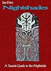 Nightshades: a Tourist Guide to the Nightside - Jan Fries