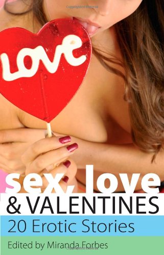 Sex, Love and Valentines book cover