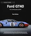 Great Cars Series #11 Ford GT40: The autobiography of 1075