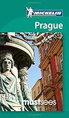 Michelin Must Sees Prague (Must See Guides/Michelin)