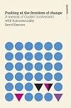 Pushing at the Frontiers of Change: A Memoir of Quaker Involvement with Homosexuality
