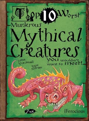 Murderous Mythical Creatures: You Wouldn't Want To Meet (Top 10 Worst)