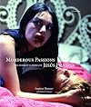 Murderous Passions: The Delirious Cinema of Jesus Franco