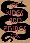 Of Kings and Things: Strange Tales and Decadent Poems